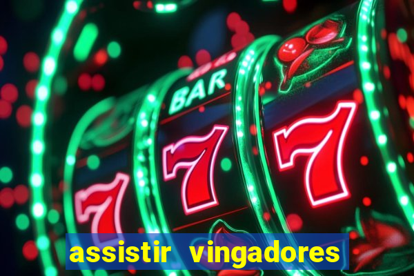 assistir vingadores guerra infinita dublado